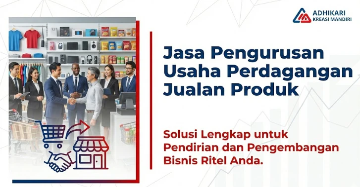 Jasa Pengurusan Usaha Perdagangan Jualan Produk