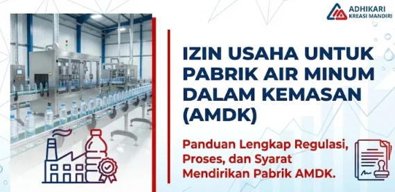 Izin Usaha untuk Pabrik Air Minum Dalam Kemasan (AMDK)