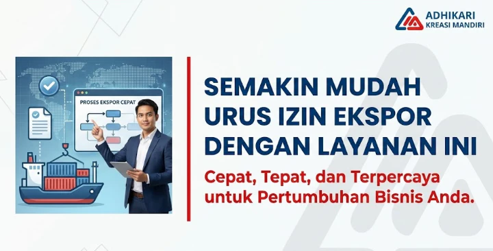 Semakin Mudah Urus Izin Ekspor dengan Layanan Ini