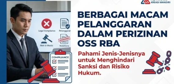 Berbagai Macam Pelanggaran dalam Perizinan OSS RBA