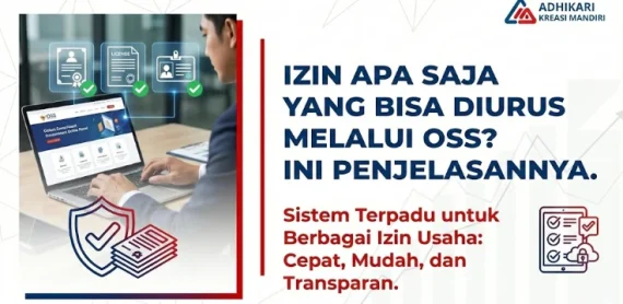 Izin Apa Saja yang Bisa Diurus Melalui OSS