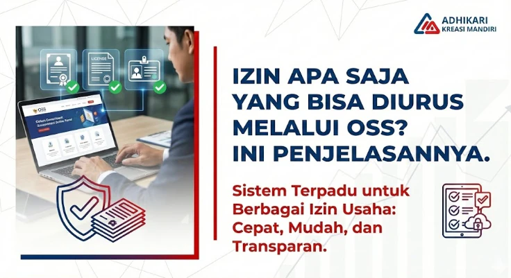 Izin Apa Saja yang Bisa Diurus Melalui OSS